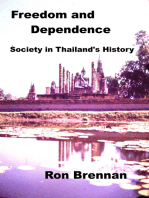 Freedom and Dependence, Society in Thailand's History