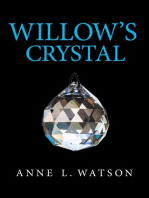 Willow's Crystal