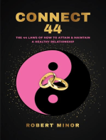 Connect 44: The 44 Laws Of How To Attain & Maintain A Healthy Relationship