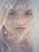 Now and at the Hour of Our Death