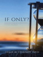 If Only: Ten Life-Altering Questions to Ask Yourself