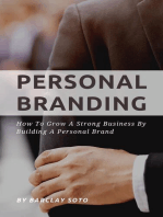 Personal Branding - How To Grow A Strong Business By Building A Personal Brand