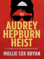 The Audrey Hepburn Heist: Charlotte Donovan Mysteries, #2