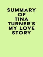 Summary of Tina Turner's My Love Story
