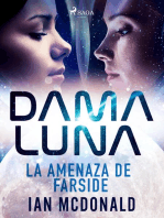 Dama Luna. La amenaza de Farside