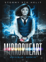Mirrorheart: Ash & Blue, #2