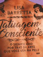 Tatuagem consciente: O significado por trás da arte que você usa na pele