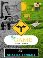 The Game: 10 Part Series