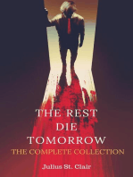 The Rest Die Tomorrow: The Complete Collection: The Rest Die Tomorrow Miniseries, #5
