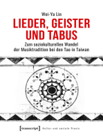 Lieder, Geister und Tabus: Zum soziokulturellen Wandel der Musiktradition bei den Tao in Taiwan