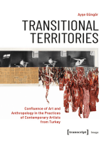 Transitional Territories: Confluence of Art and Anthropology in the Practices of Contemporary Artists from Turkey