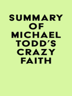 Summary of Michael Todd's Crazy Faith