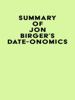 Summary of Jon Birger's Date-onomics