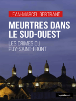Meurtres dans le Sud-Ouest: Les crimes du Puy-Saint-Front