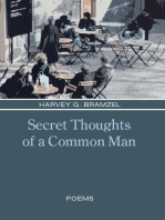 Secret Thoughts Of A Common Man