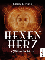 Hexenherz. Glühender Hass: Fantasyroman