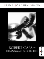 Robert Capa und Hemingways Geschichte: Roman