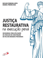 Justiça restaurativa na execução penal: Um manual para aplicação de círculos de construção de paz em unidades prisionais