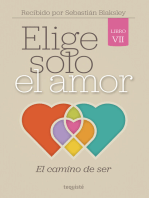 Elige solo el amor