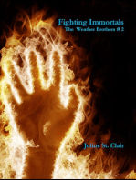 The Weather Brothers #2: Fighting Immortals: Julius St Clair Short Stories, #13