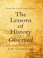 The Lessons of History - Observed: Change Your Context - Change Your Life