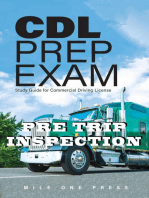 CDL PREP EXAM: PRE TRIP INSPECTION: PRE TRIP