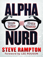 Alpha Nurd: The Historical Revolution of Nerds/Nurds