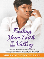 Finding Your Faith in the Valley