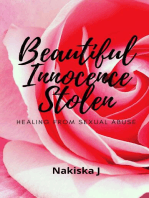 Beautiful Innocence Stolen: Healing from sexual abuse