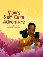 Mom's Self-Care Adventure
