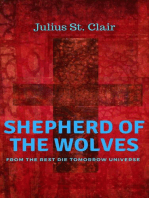 Shepherd of the Wolves: The Rest Die Tomorrow Miniseries, #6
