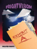 FrightVision: Exhibit A: FrightVision