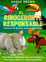 El Rinoceronte Responsable Cuentos de buenas noches para niños divertidas historias que enseñaran a tus hijos sobre la responsabilidad