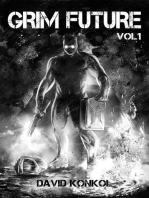 Grim Future Volume One: Grim Future, #1