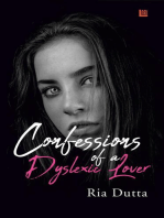 Confessions of a Dyslexic Lover
