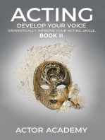 Acting; Develop Your Voice: Book II