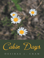 Cabin Days