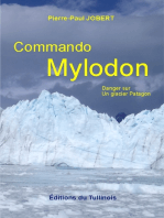 Commando Mylodon: Danger sur un glacier Patagon