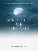 Sprinkles of Dreams: Let Your Dreams Sprinkle Happiness