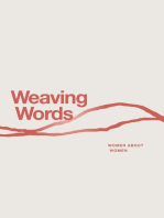 Weaving Words An Anthology: 1, #1