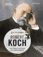 Robert Koch: Vom Landarzt zum Pionier der modernen Medizin