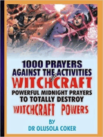 1000 Prayers Against the Activities of Witchcraft: Powerful Midnight Prayers to Destroy Witchcraft Powers