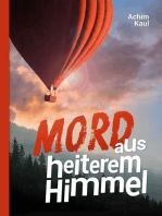 Mord aus heiterem Himmel