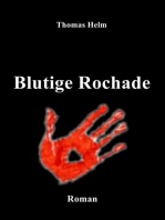 "Blutige Rochade": Band 2 der Trilogie "Operation Blaue Flamme"