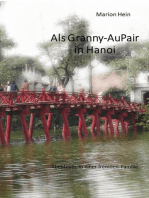 Als Granny-AuPair in Hanoi: Abenteuer in einer fremden Familie