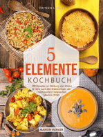 5-Elemente-Kochbuch: 100 Rezepte zur Stärkung von Körper & Geist nach den Erkenntnissen der Traditionellen Chinesischen Medizin (TCM)