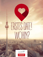 Erstes Date! Wohin?: Ausgabe Berlin