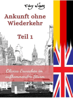 Ankunft ohne Wiederkehr - Teil 1