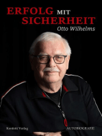 Erfolg mit Sicherheit: Autobiografie von Otto Wilhelms