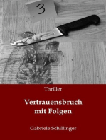 Vertrauensbruch mit Folgen